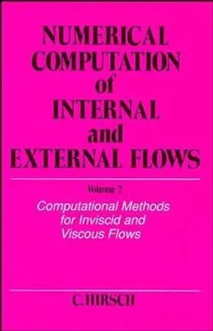 Numerical Computation of Internal and External Flows, Volume 2