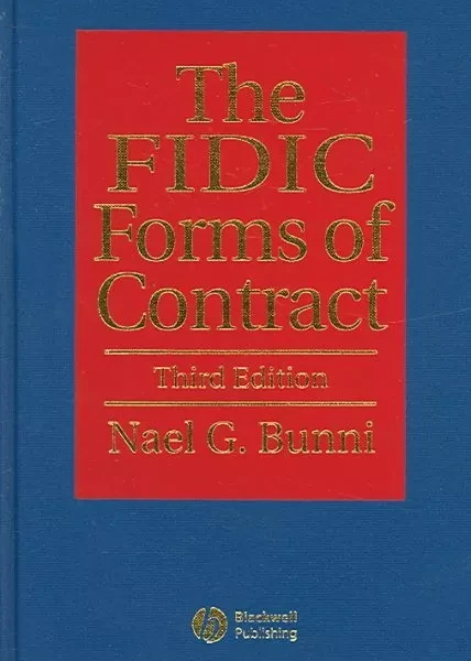 The FIDIC Forms of Contract