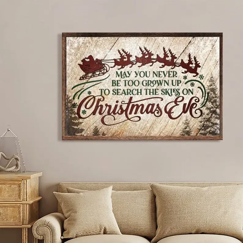 Christmas May You Never Grow Up And Cannot Canvas