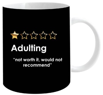 **ADULTING 12OZ MUG