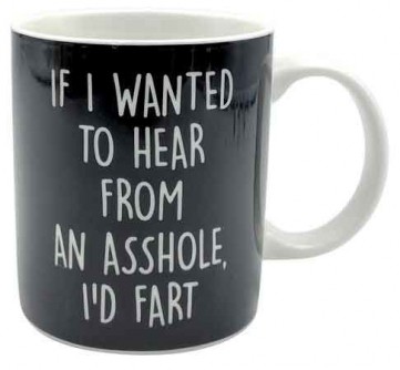 IF I WANTED TO HEAR MUG 12OZ